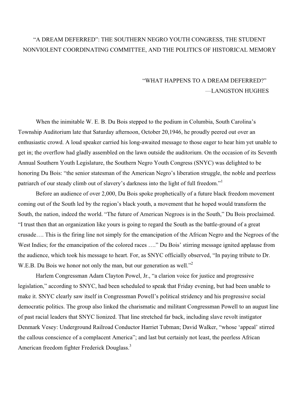 “A Dream Deferred”: the Southern Negro Youth Congress, the Student Nonviolent Coordinating Committee, and the Politics of Historical Memory