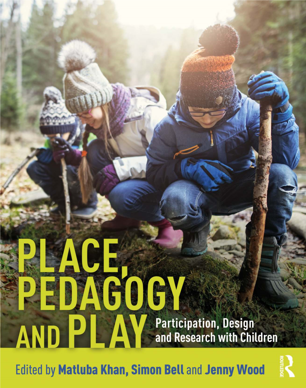 Place, Pedagogy and Play