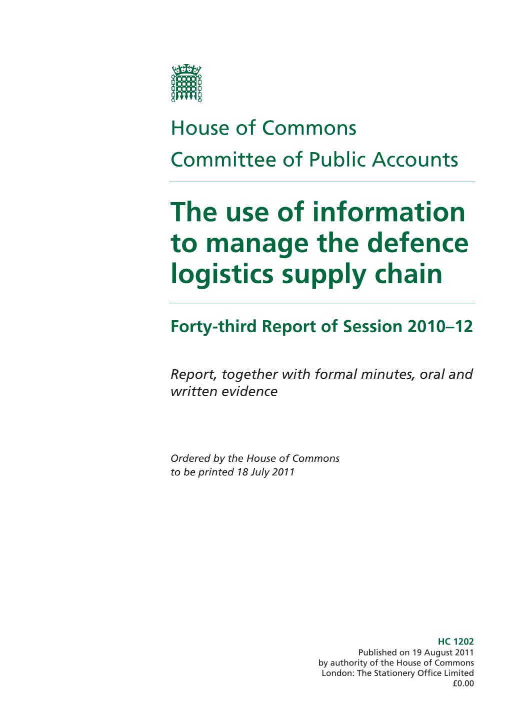 The Use of Information to Manage the Defence Logistics Supply Chain