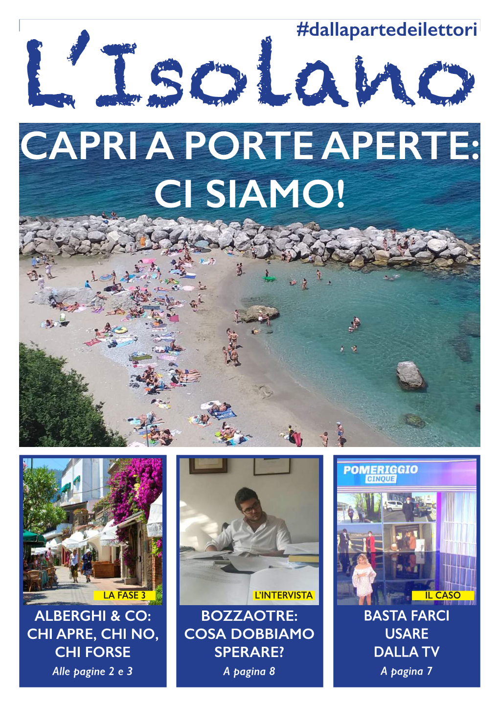 CAPRI a PORTE APERTE: CI SIAMO! Di Claudia Catuogno Di Apertura Dei Litorali