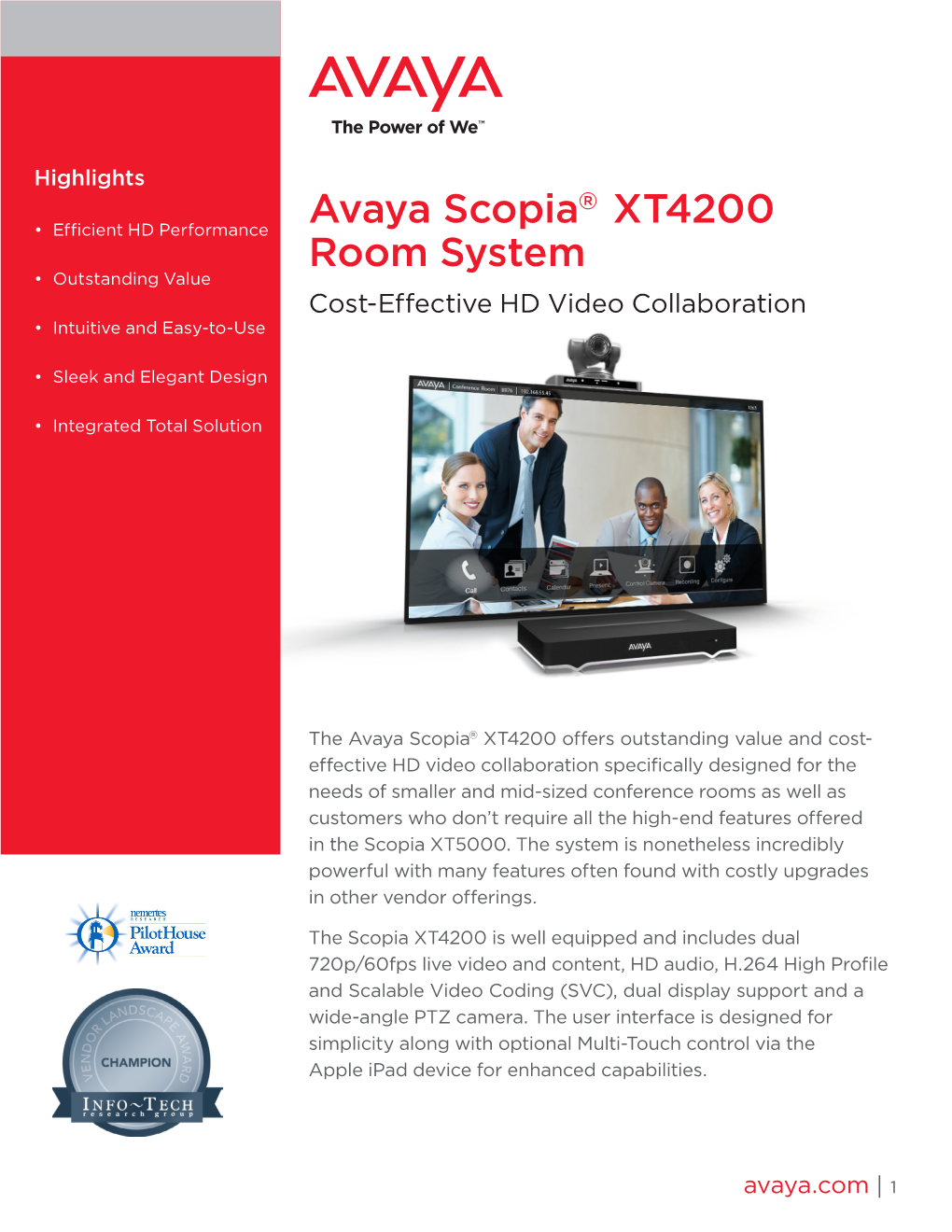 Avaya Scopia® XT4200 Room System Specs