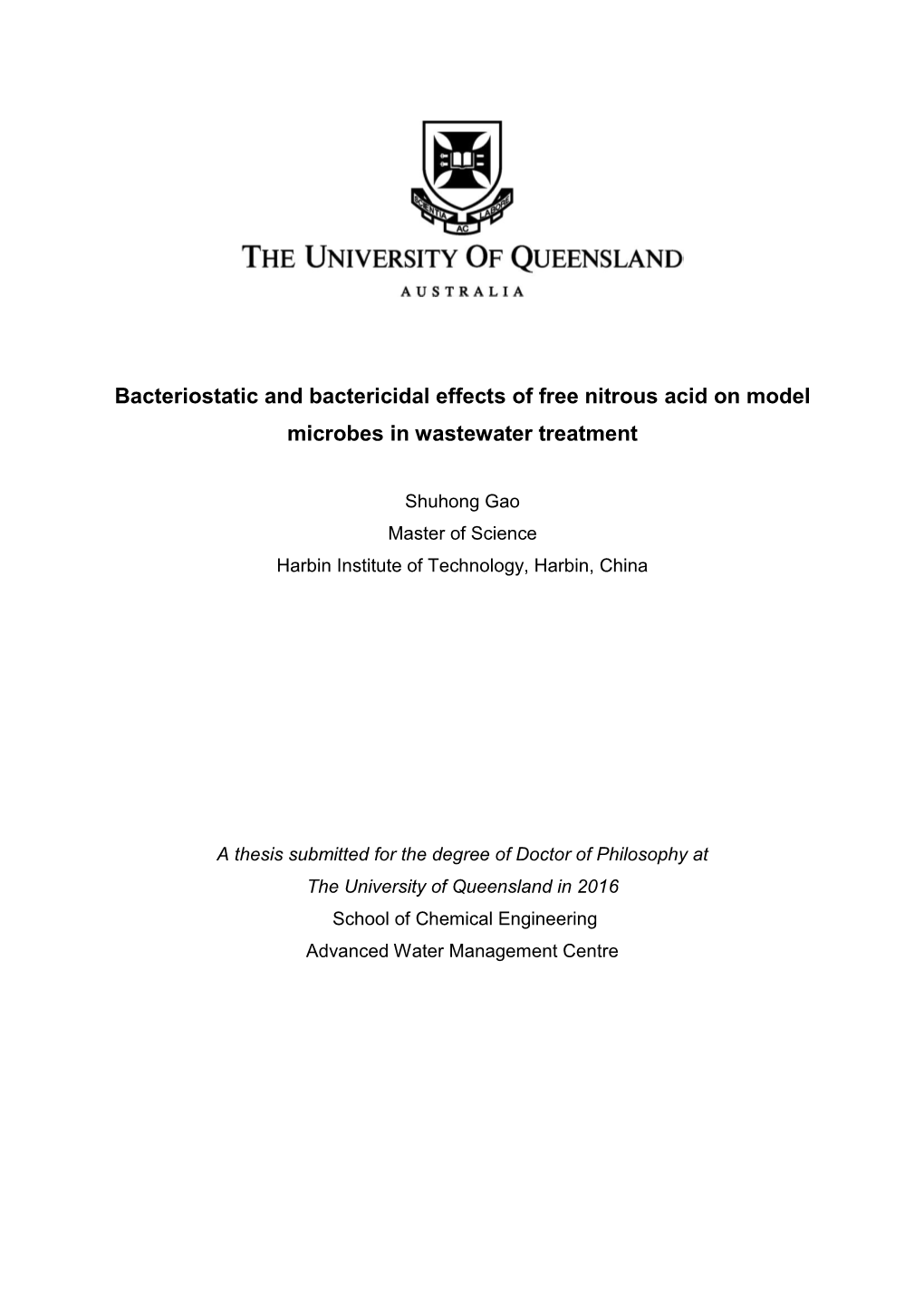 Bacteriostatic and Bactericidal Effects of Free Nitrous Acid on Model Microbes in Wastewater Treatment