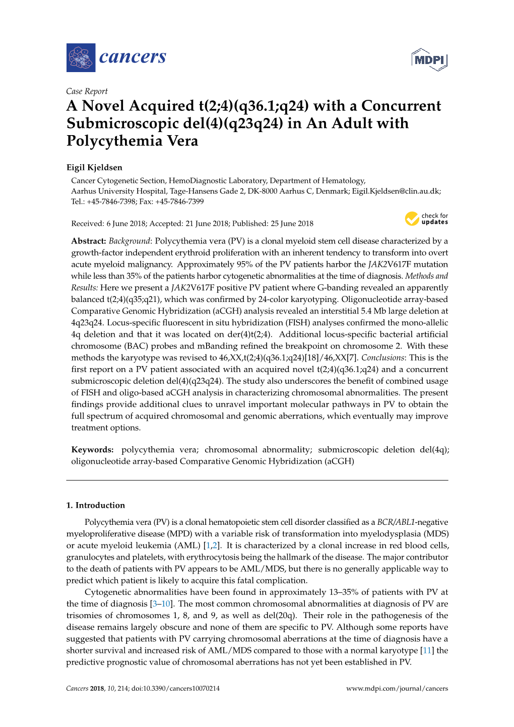 (Q36.1;Q24) with a Concurrent Submicroscopic Del(4)(Q23q24) in an Adult with Polycythemia Vera