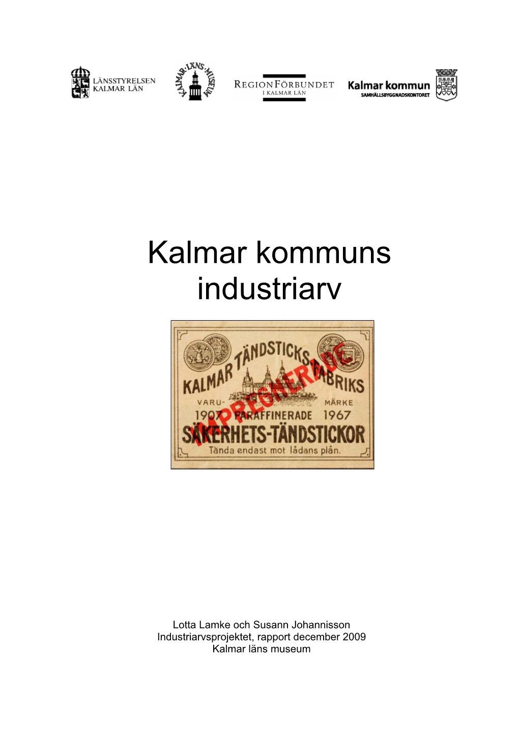 Kalmar Kommuns Industriarv