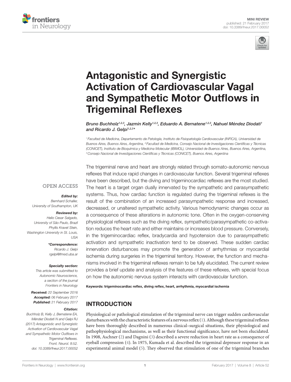 Antagonistic and Synergistic Activation of Cardiovascular Vagal and Sympathetic Motor Outflows in Trigeminal Reflexes