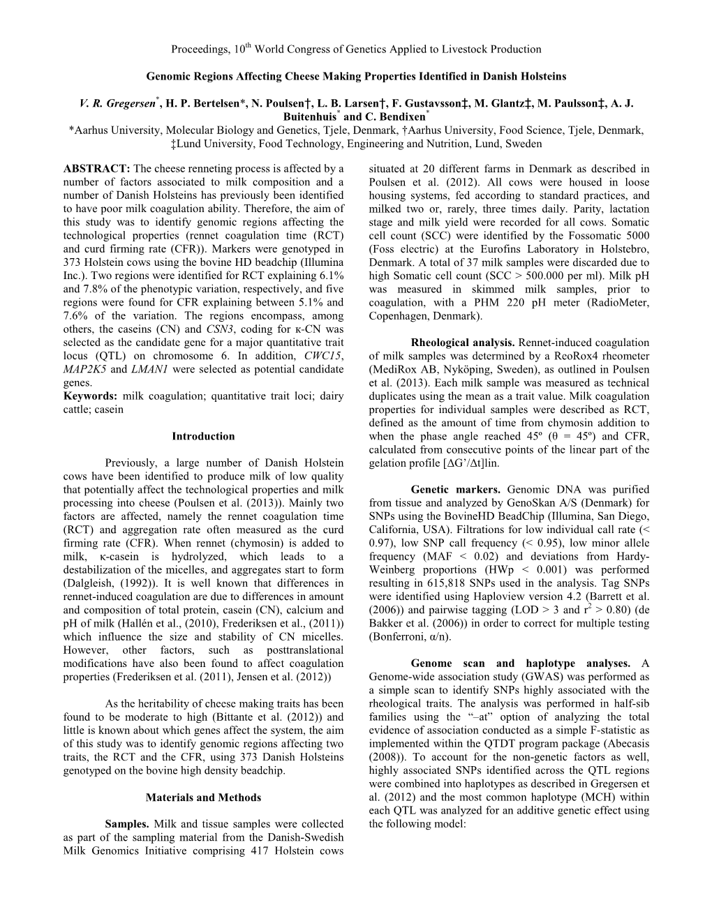 Proceedings, 10Th World Congress of Genetics Applied to Livestock Production Genomic Regions Affecting Cheese Making Properties