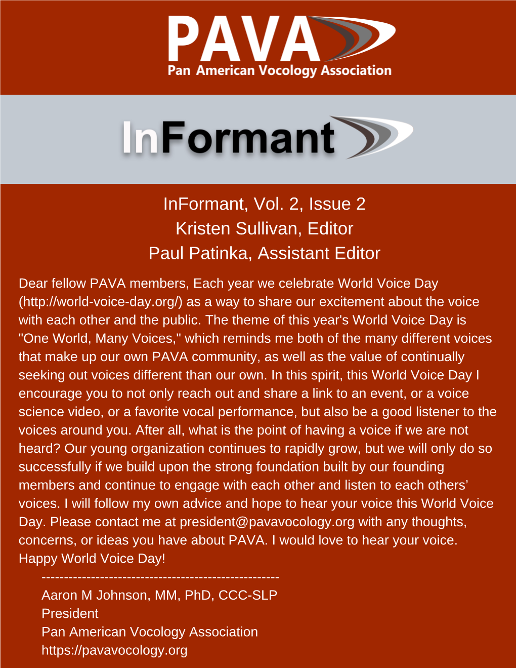 Informant, Vol. 2, Issue 2 Kristen Sullivan, Editor Paul Patinka, Assistant Editor