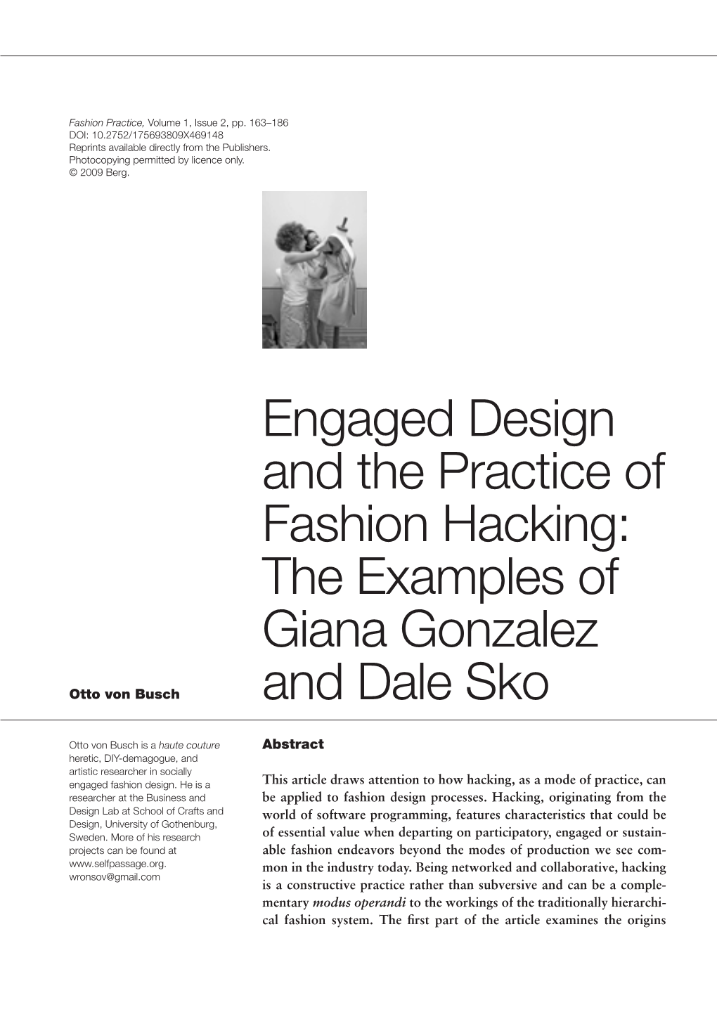 Engaged Design and the Practice of Fashion Hacking: the Examples of Giana Gonzalez