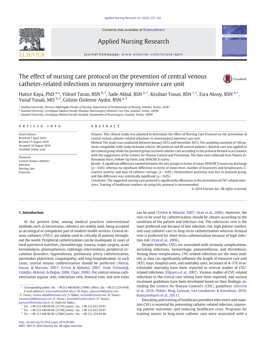 The Effect of Nursing Care Protocol on the Prevention of Central Venous Catheter-Related Infections in Neurosurgery Intensive Care Unit