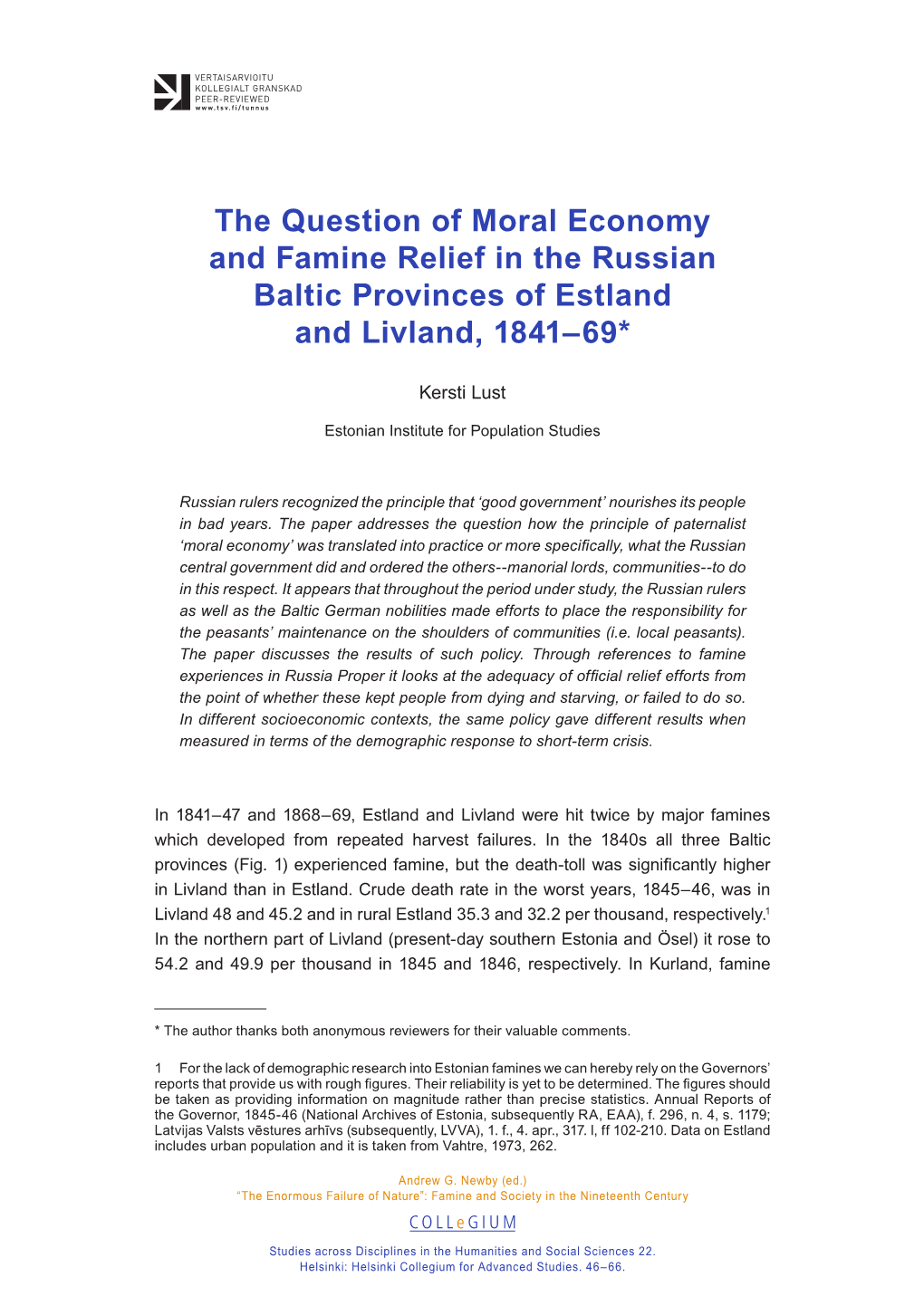 The Question of Moral Economy and Famine Relief in the Russian Baltic Provinces of Estland and Livland, 1841–69*