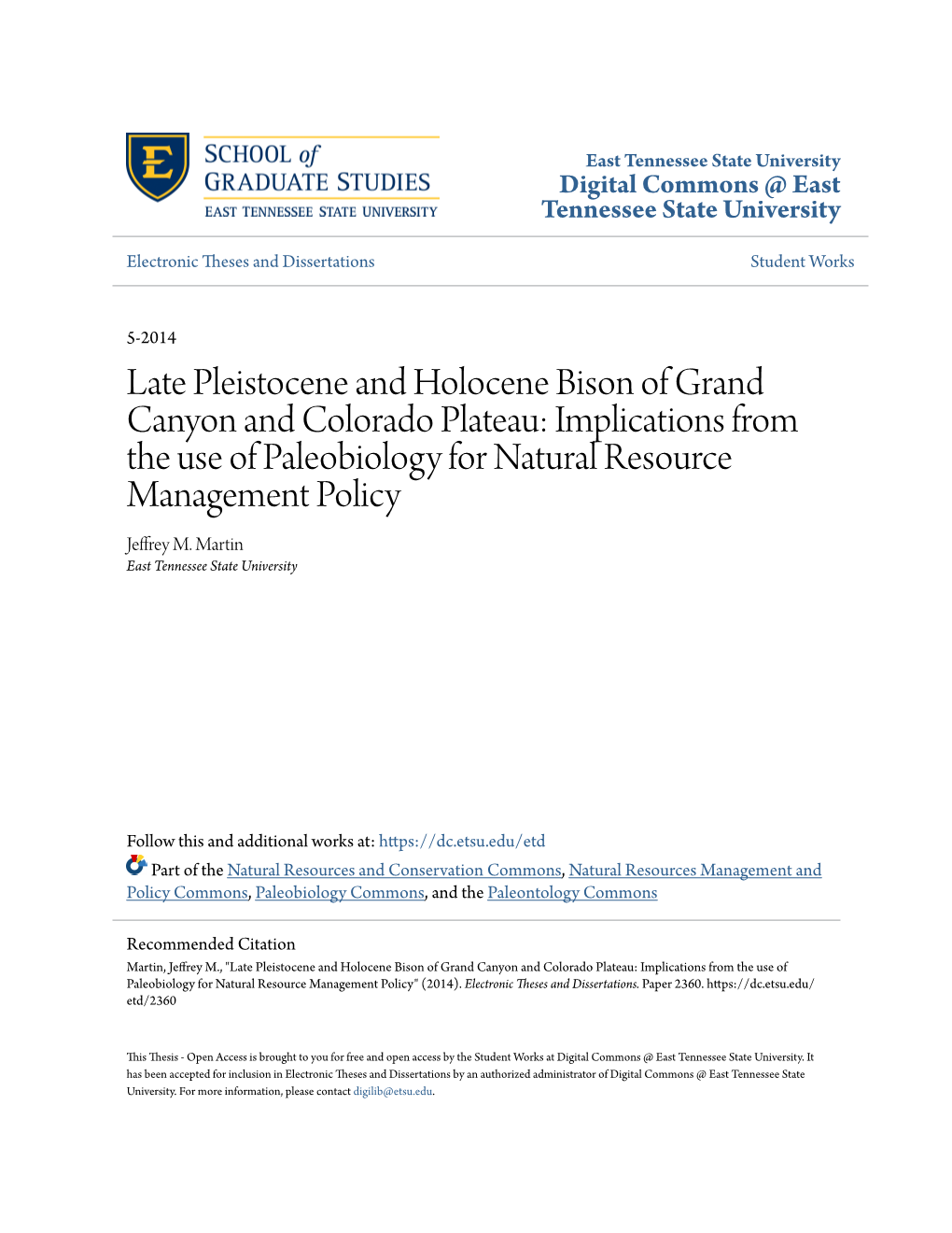 Late Pleistocene and Holocene Bison of Grand Canyon and Colorado Plateau: Implications from the Use of Paleobiology for Natural Resource Management Policy Jeffrey M