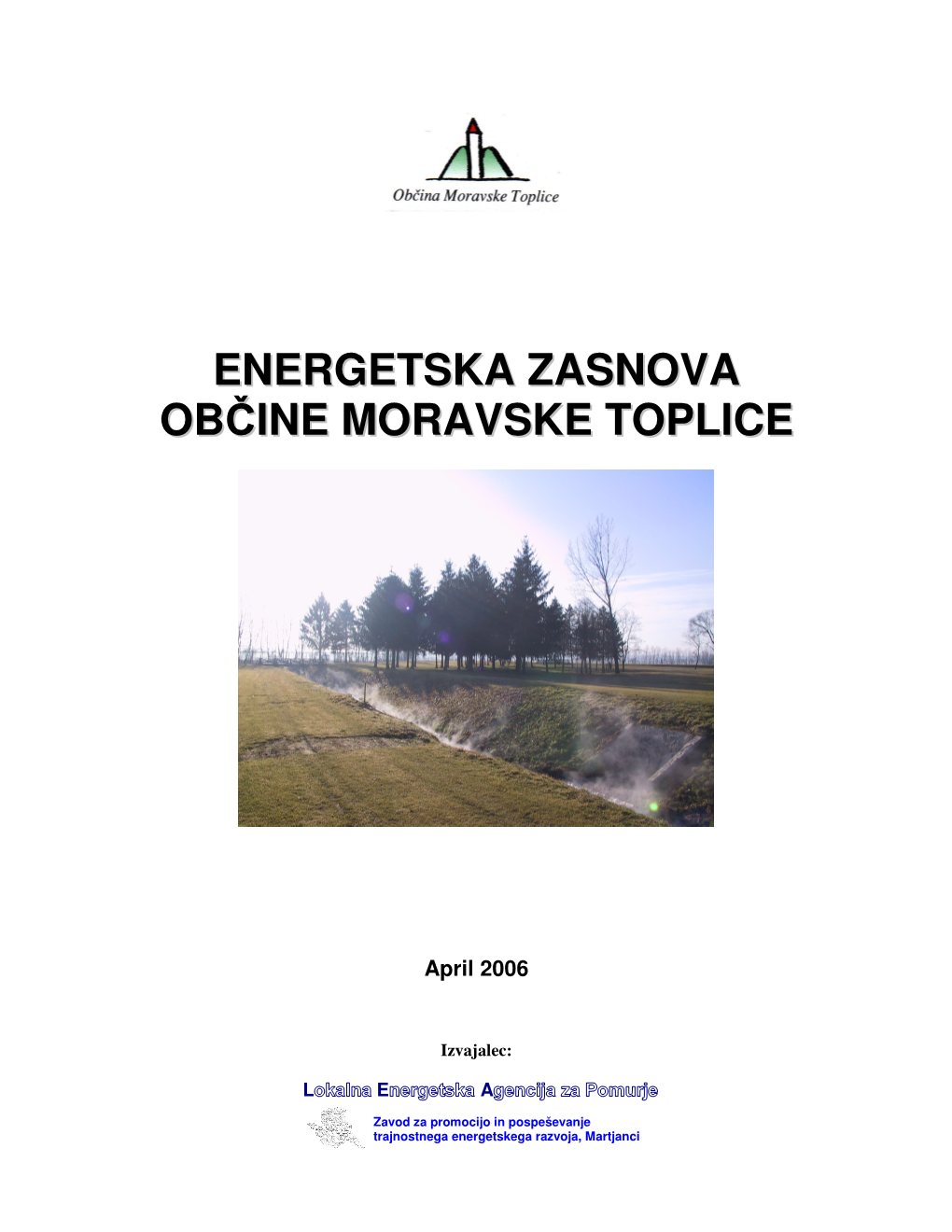 Energetska Zasnova Občine Moravske Toplice