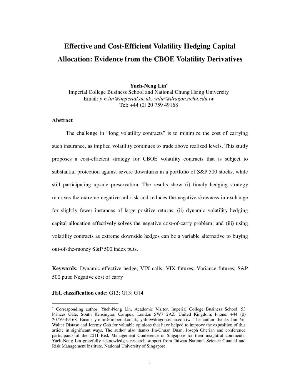 Effective and Cost-Efficient Volatility Hedging Capital Allocation: Evidence from the CBOE Volatility Derivatives