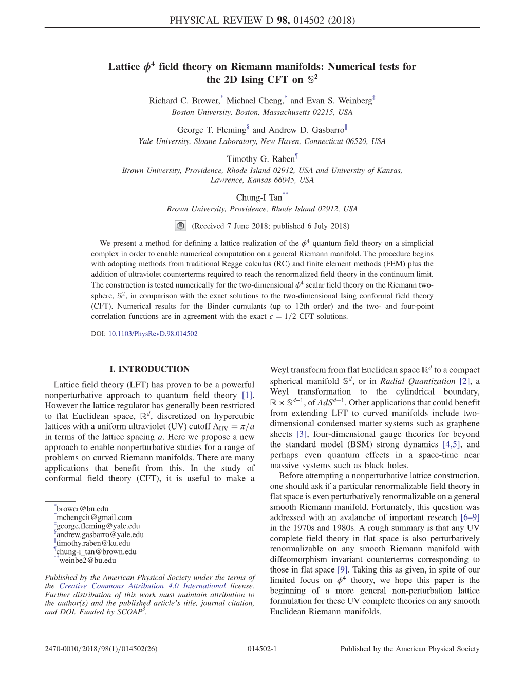 Lattice Φ4 Field Theory on Riemann Manifolds: Numerical Tests for the 2D Ising CFT on S2