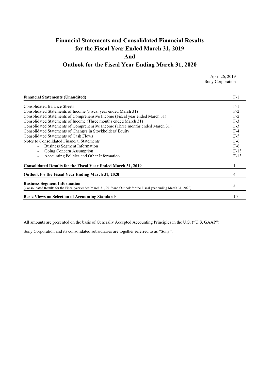 Consolidated Financial Results for the Fiscal Year Ended March 31, 2019 and Outlook for the Fiscal Year Ending March 31, 2020