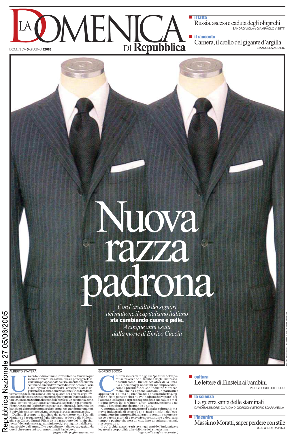 Domenica Il Racconto Carnera, Il Crollo Del Gigante D’Argilla DOMENICA 5 GIUGNO 2005 Di Repubblica EMANUELA AUDISIO