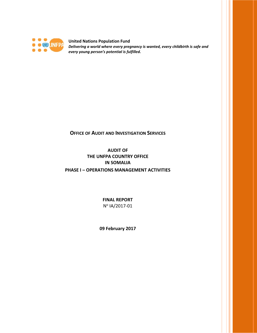 Audit of the Unfpa Country Office in Somalia Phase I – Operations Management Activities