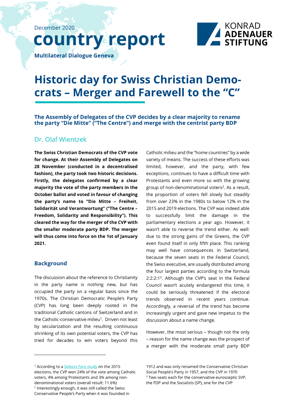 Historic Day for Swiss Christian Demo- Crats – Merger and Farewell to the “C”