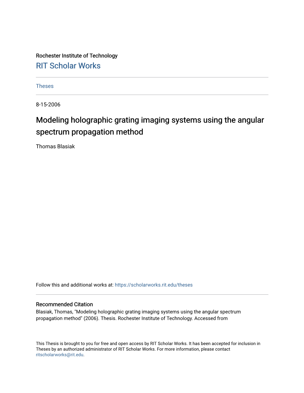 Modeling Holographic Grating Imaging Systems Using the Angular Spectrum Propagation Method