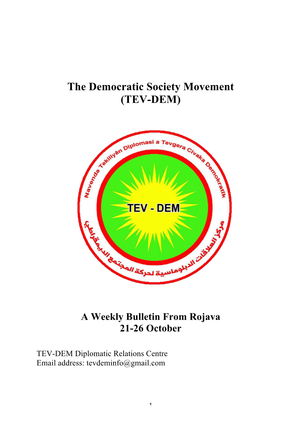 The Democratic Society Movement (TEV-DEM)