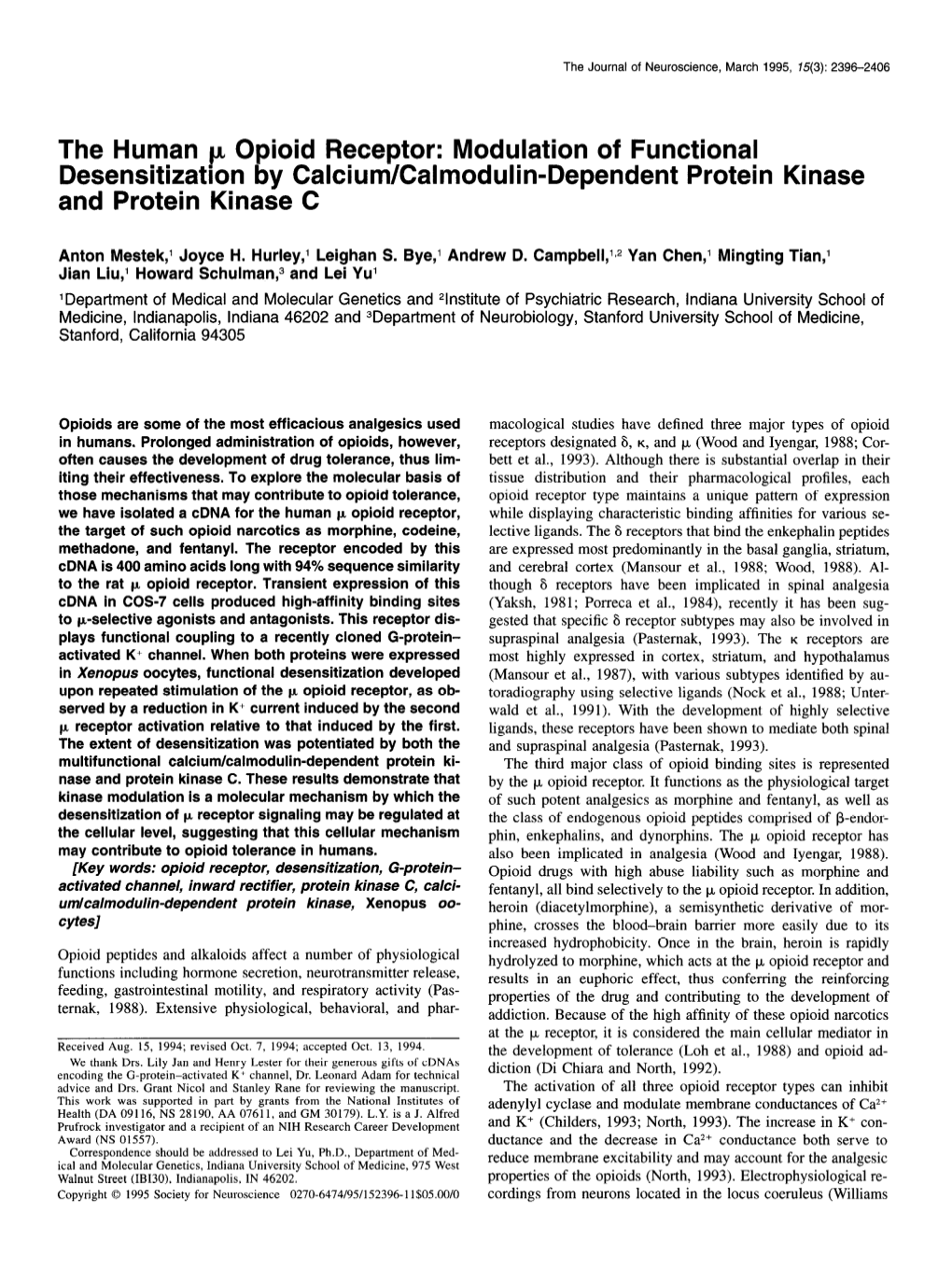 The Human In. Opioid Receptor: Modulation of Functional Desensitization by Calcium/Calmodulin-Dependent Protein Kinase and Protein Kinase C