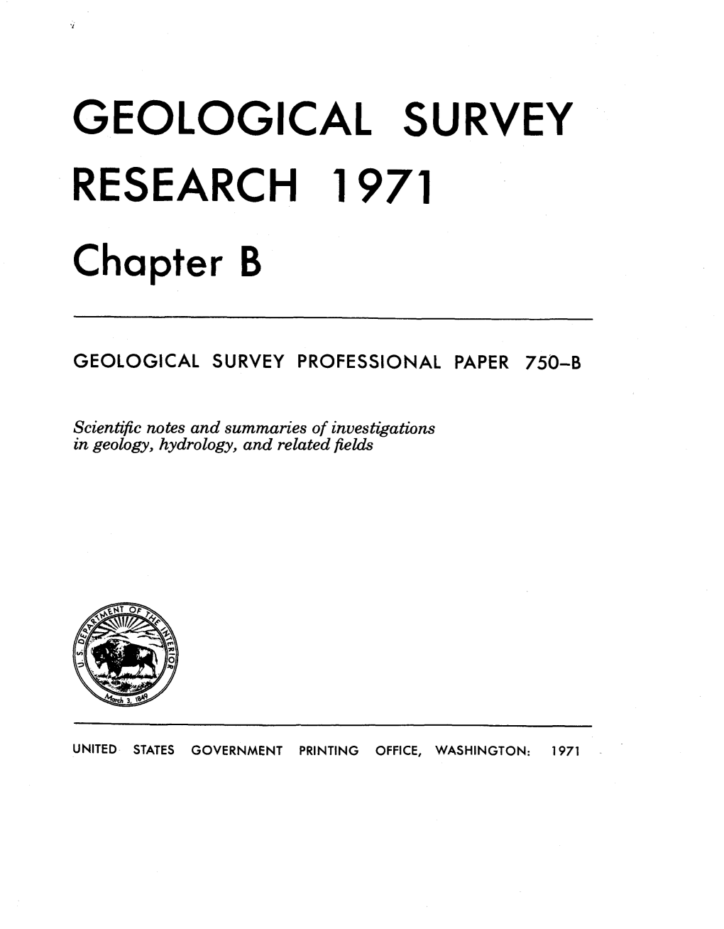 GEOLOGICAL SURVEY RESEARCH 1971 Chapter B