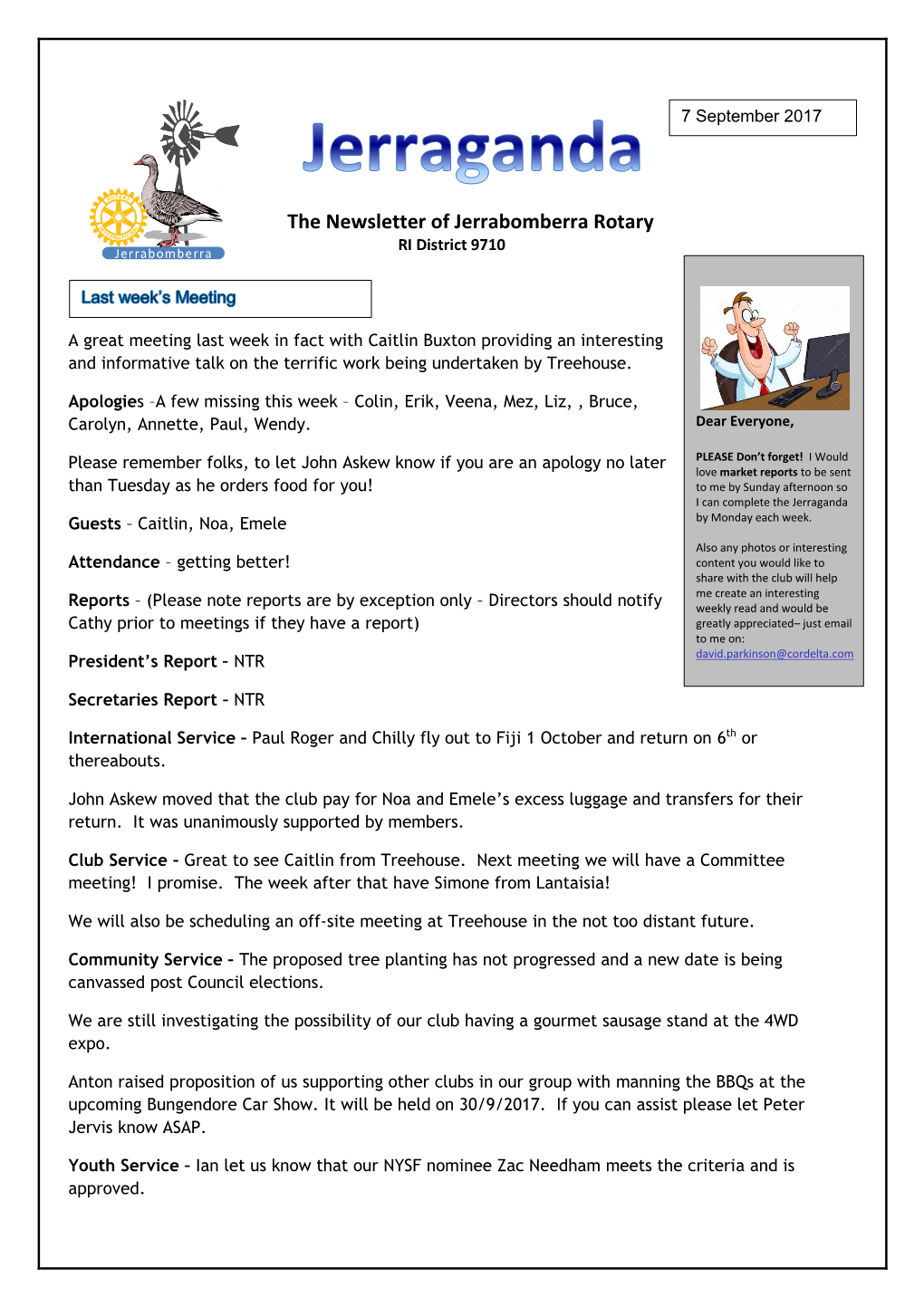 The Newsletter of Jerrabomberra Rotary RI District 9710