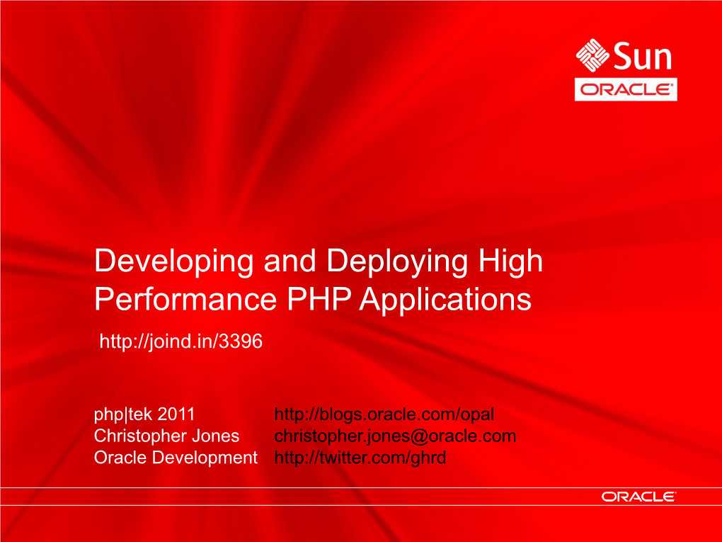 Developing and Deploying High Performance PHP Applications