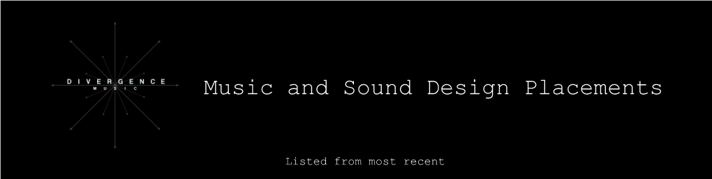 Music and Sound Design Placements