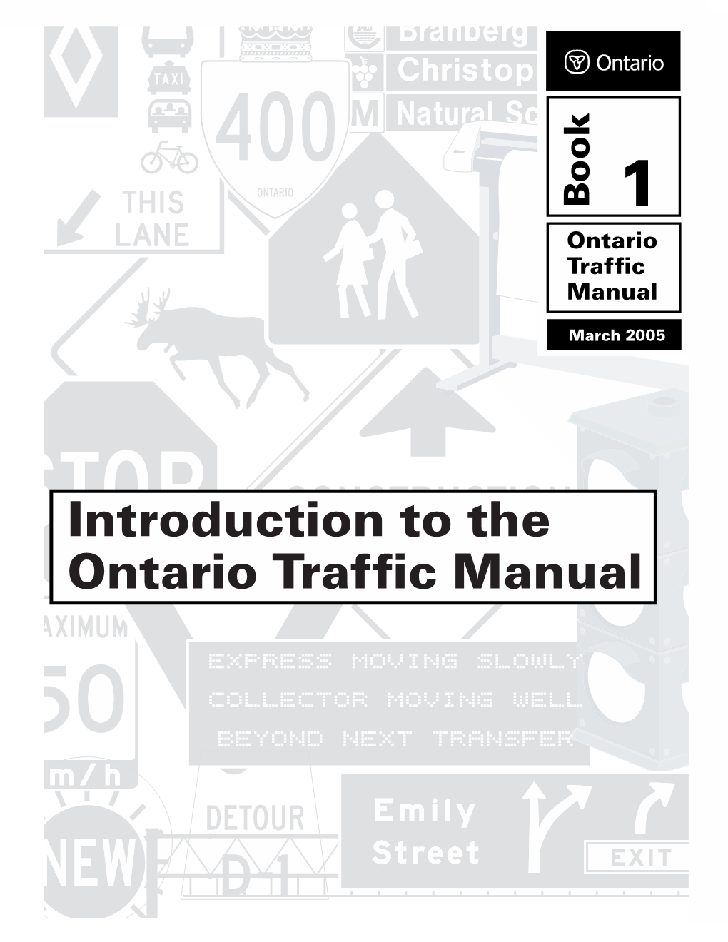 Book 1: Introduction to the Ontario Traffic Manual