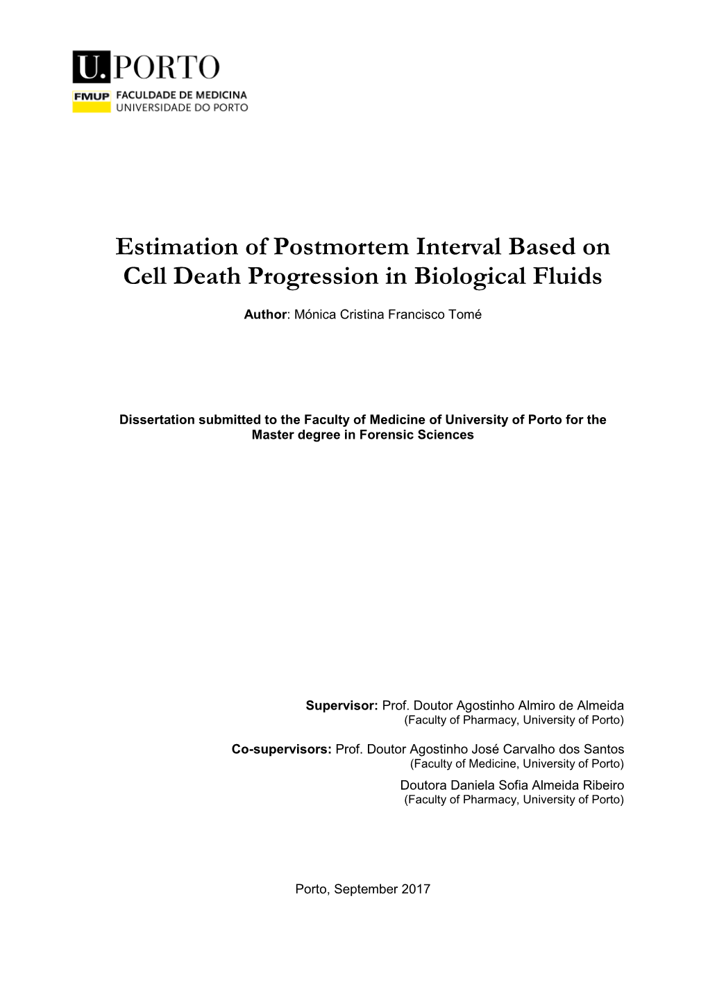 Estimation of Postmortem Interval Based on Cell Death Progression in Biological Fluids