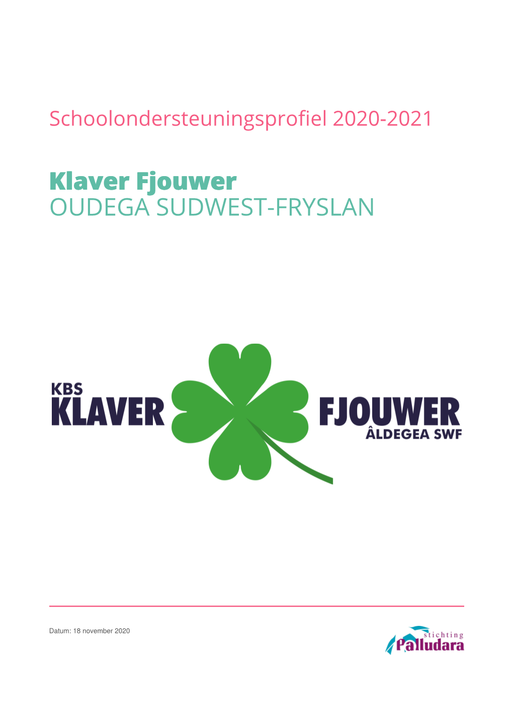 Schoolondersteuningsprofiel Klaver Fjouwer