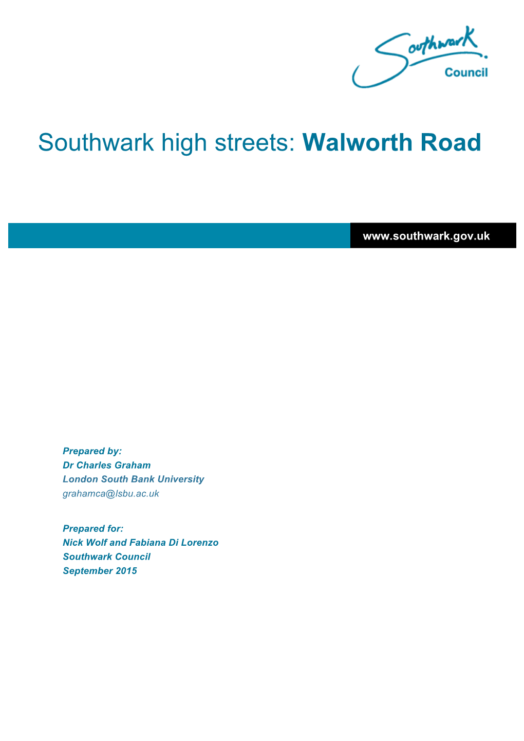 Southwark High Streets: Walworth Road