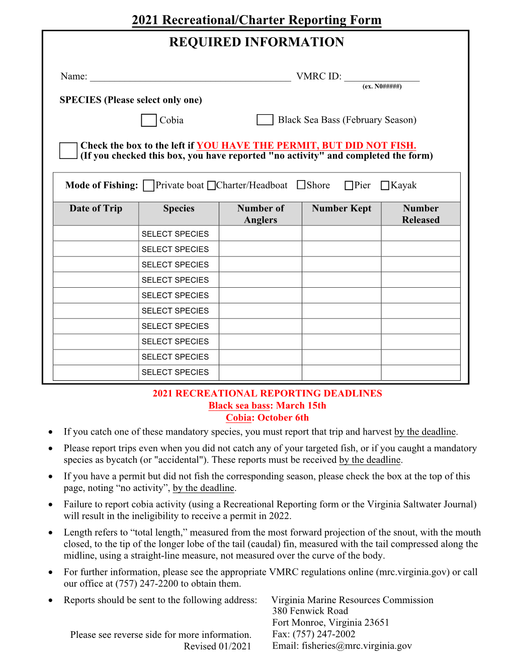 2021 Recreational/Charter Reporting Form REQUIRED INFORMATION