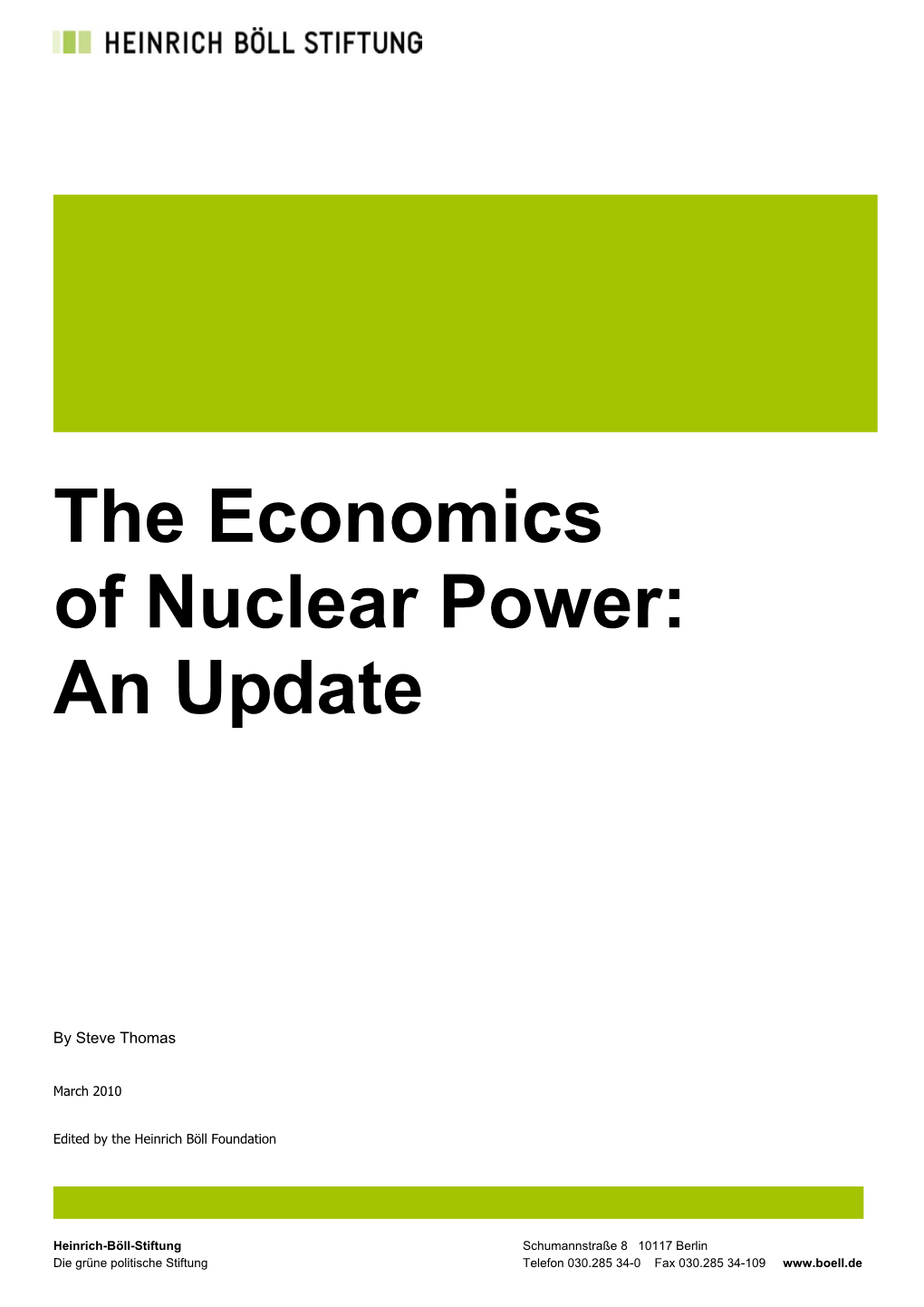 The Economics of Nuclear Power: an Update