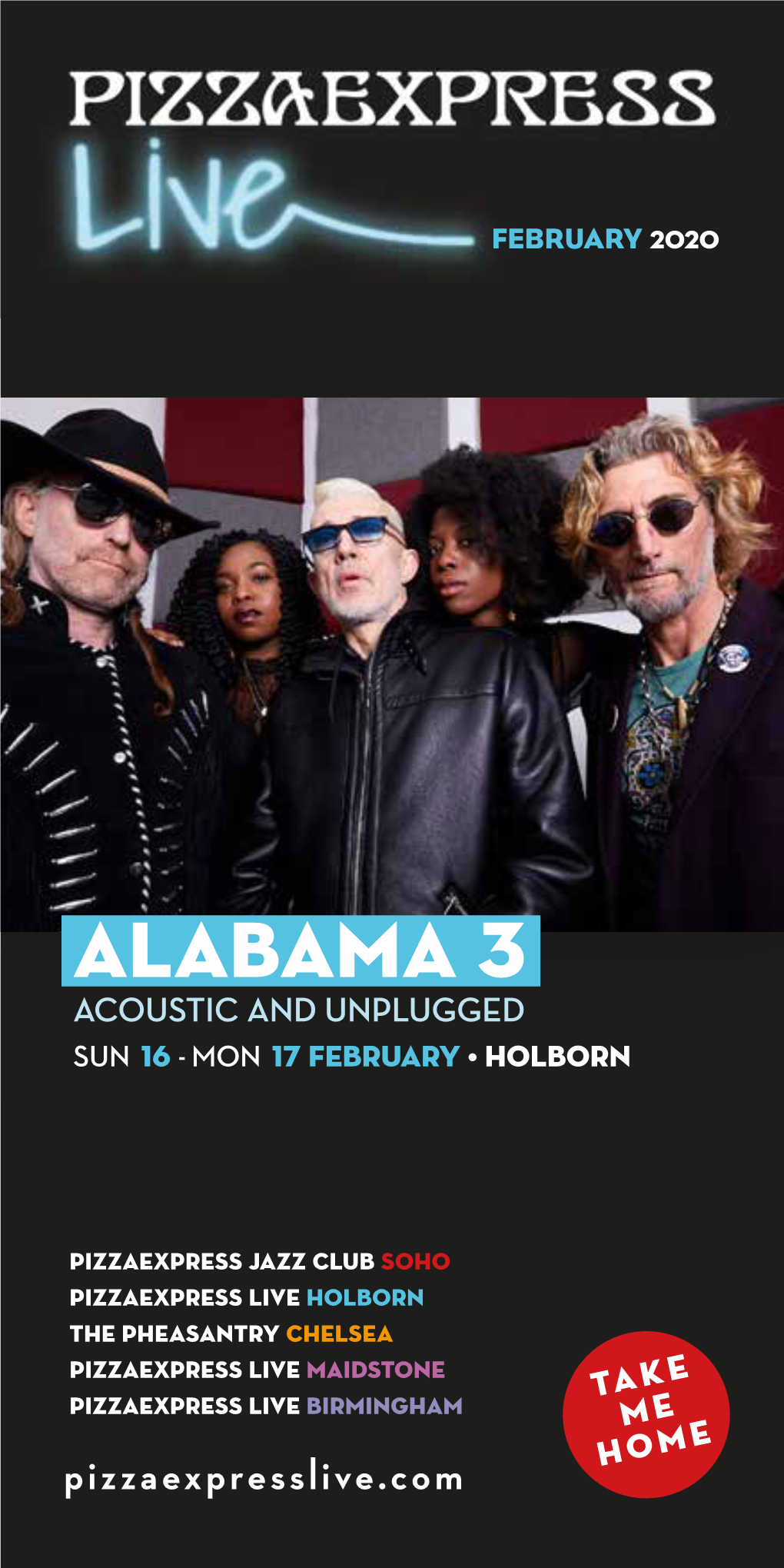 Alabama 3 ACOUSTIC and UNPLUGGED SUN 16 - MON 17 FEBRUARY • HOLBORN