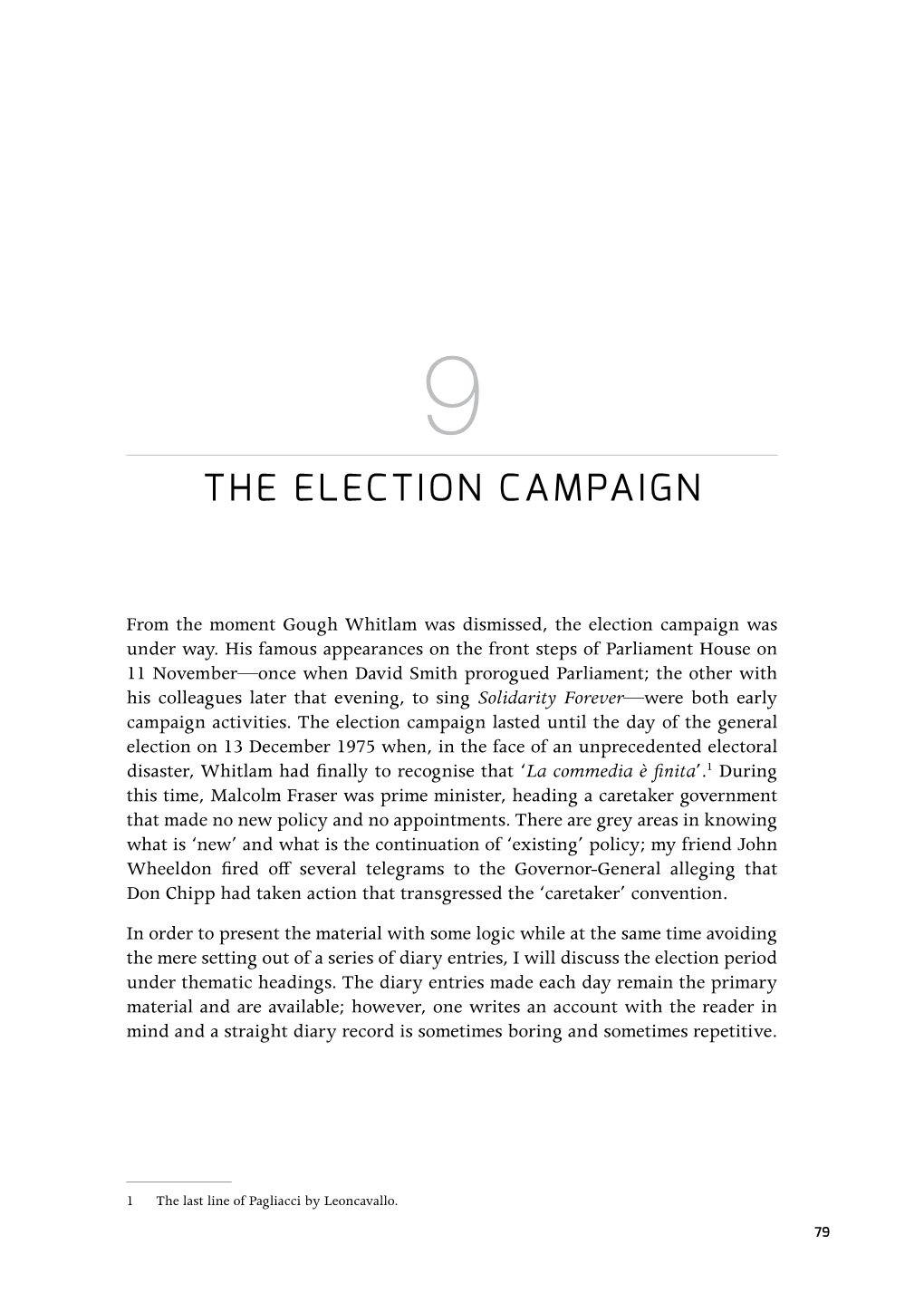 The Election Campaign