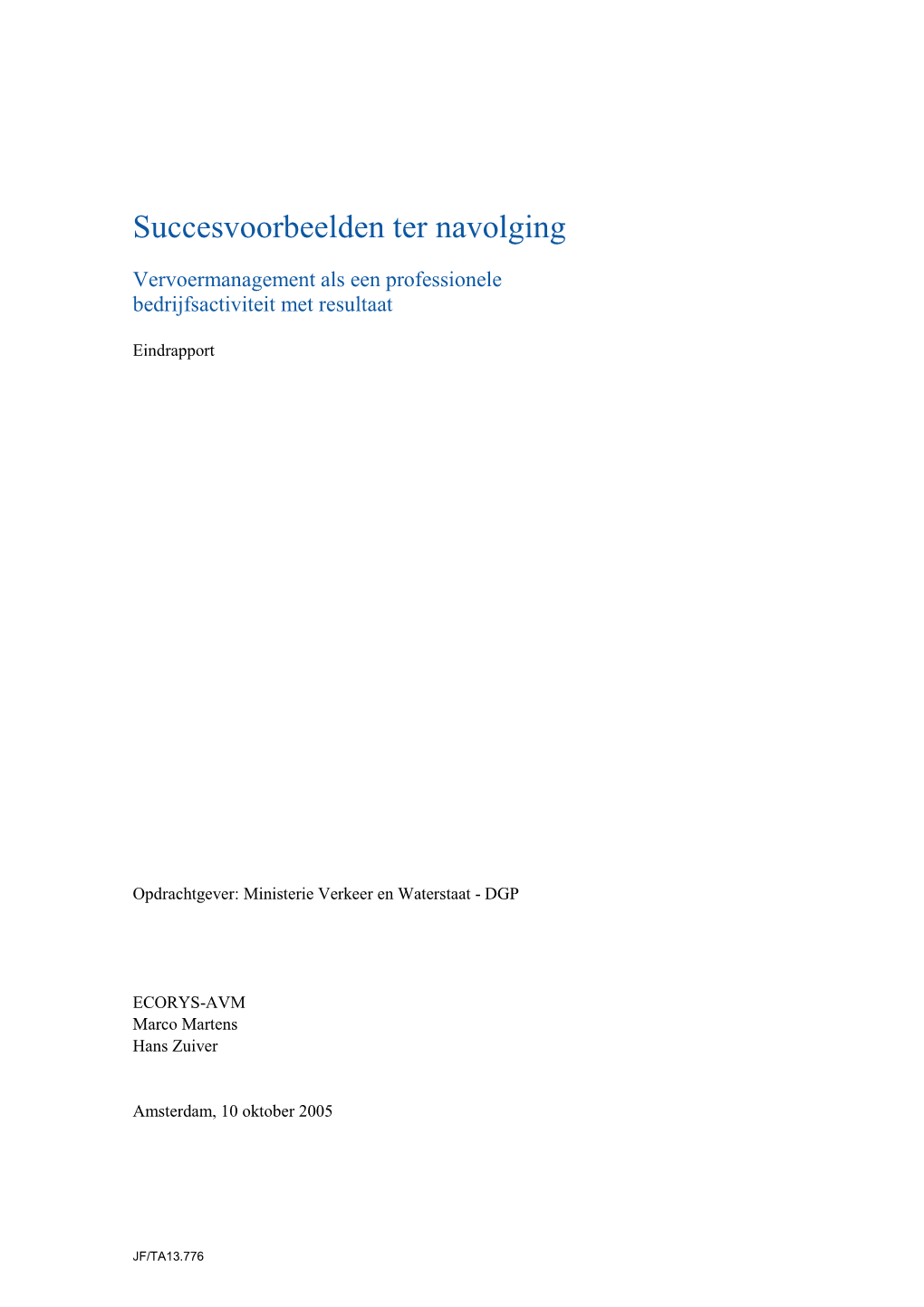 Succesvoorbeelden Ter Navolging