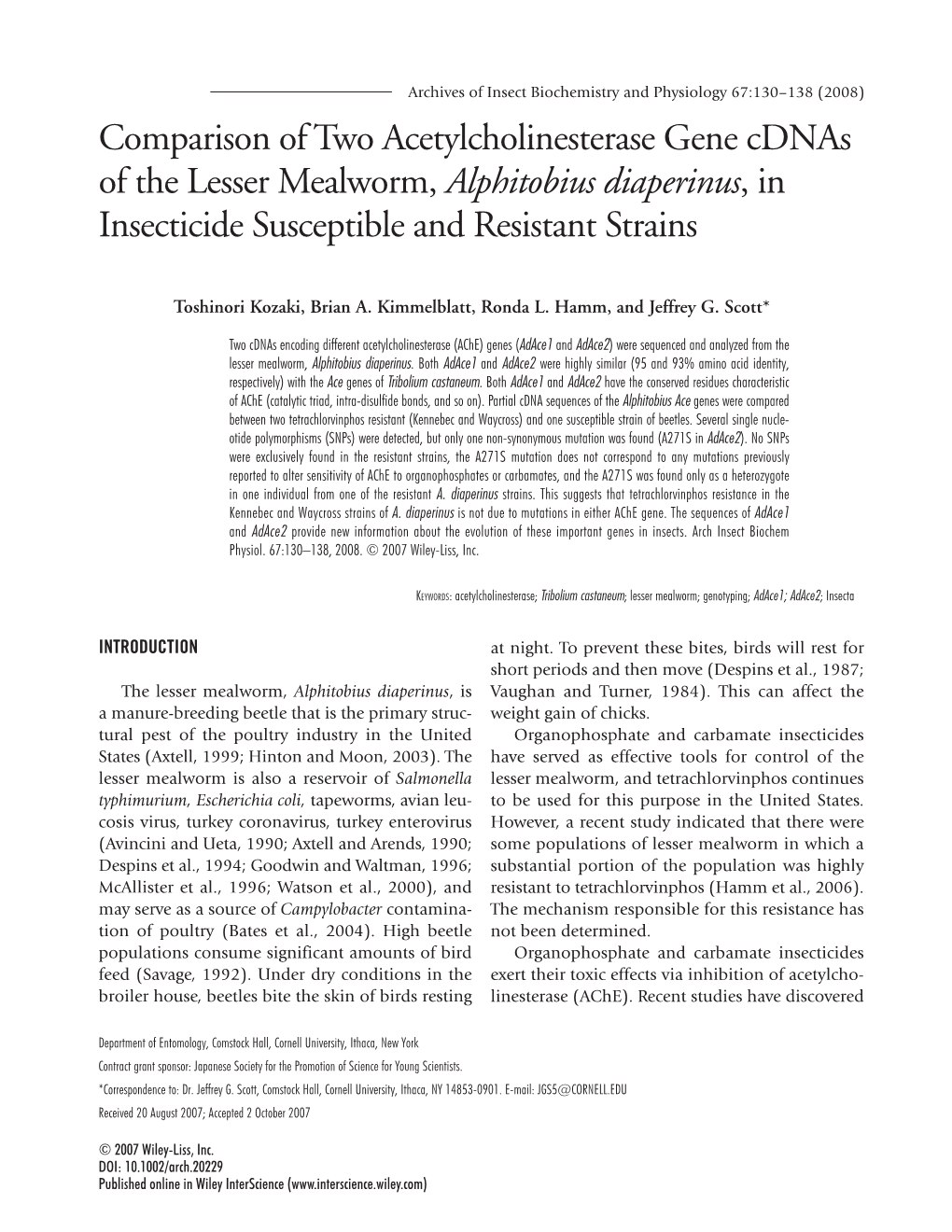 Comparison of Two Acetylcholinesterase Gene Cdnas of the Lesser Mealworm, Alphitobius Diaperinus, in Insecticide Susceptible and Resistant Strains