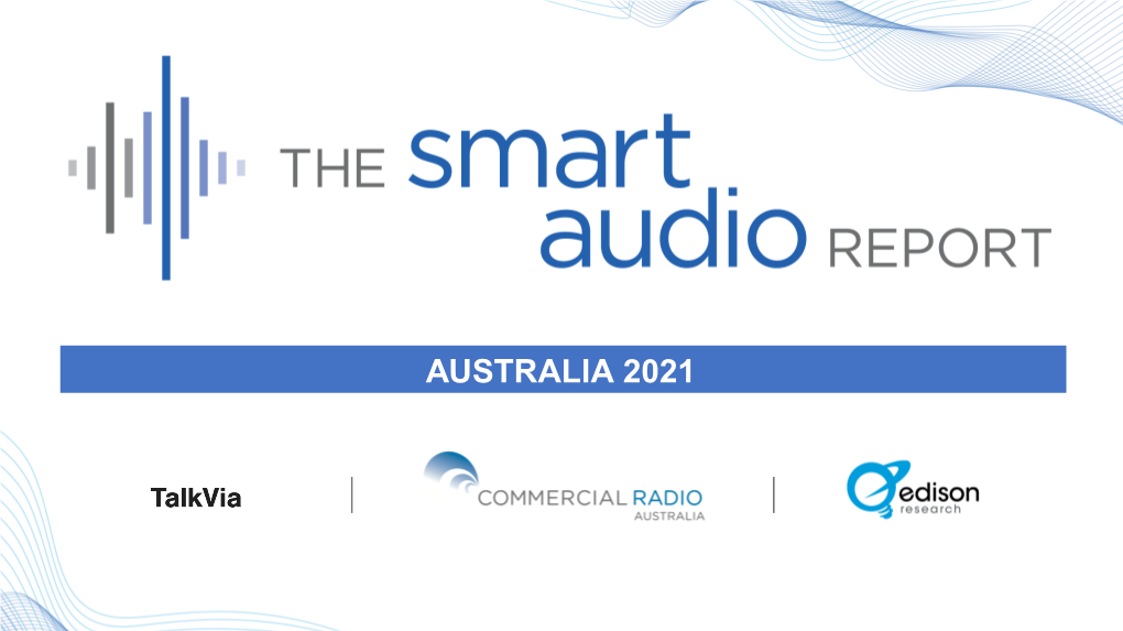 AUSTRALIA 2021 Methodology • National Online Survey of 5,000 Adults Age 18 and Older