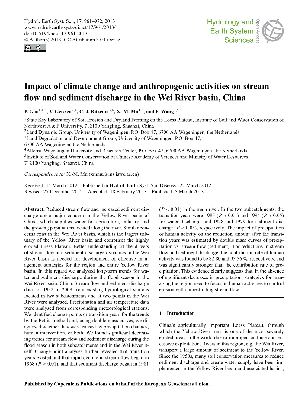 Impact of Climate Change and Anthropogenic Activities on Stream Flow and Sediment Discharge in the Wei River Basin, China