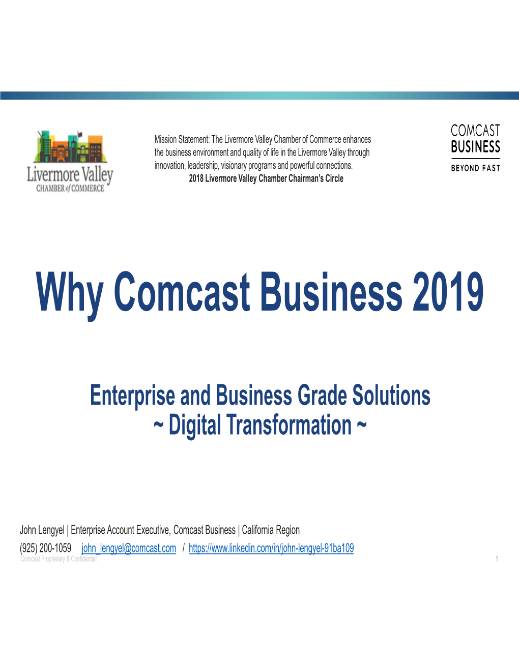 Why Comcast 2019