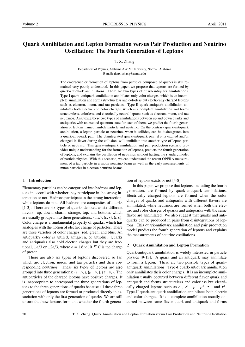 Quark Annihilation and Lepton Formation Versus Pair Production and Neutrino Oscillation: the Fourth Generation of Leptons