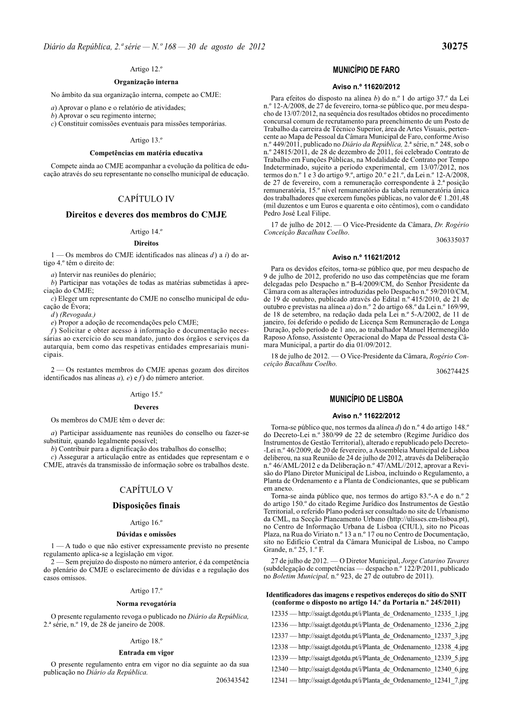 Diário Da República, 2.ª Série — N.º 168 — 30 De Agosto De 2012 30275