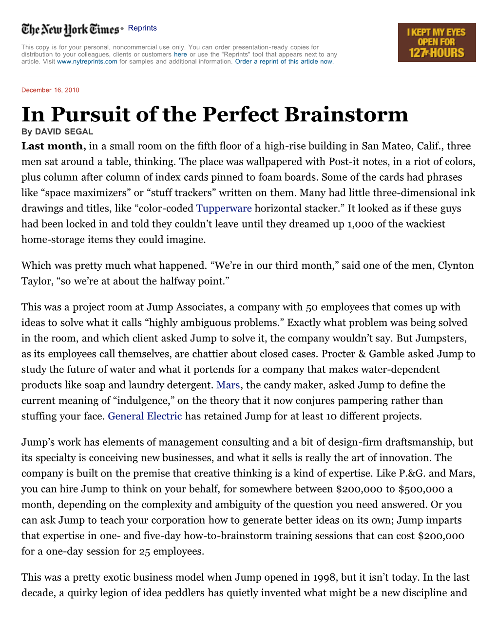 In Pursuit of the Perfect Brainstorm