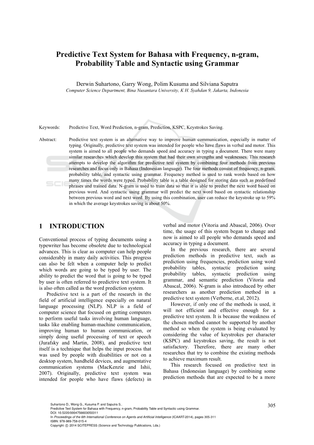 Predictive Text System for Bahasa with Frequency, N-Gram, Probability Table and Syntactic Using Grammar