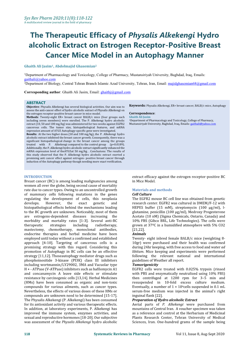 The Therapeutic Efficacy of Physalis Alkekengi Hydro Alcoholic Extract on Estrogen Receptor-Positive Breast Cancer Mice Model in an Autophagy Manner