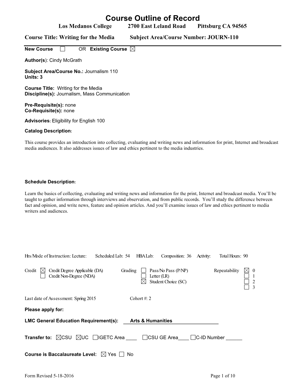 Writing for the Media Subject Area/Course Number: JOURN-110