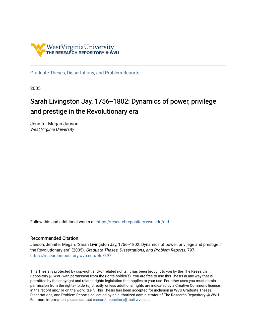Sarah Livingston Jay, 1756--1802: Dynamics of Power, Privilege and Prestige in the Revolutionary Era