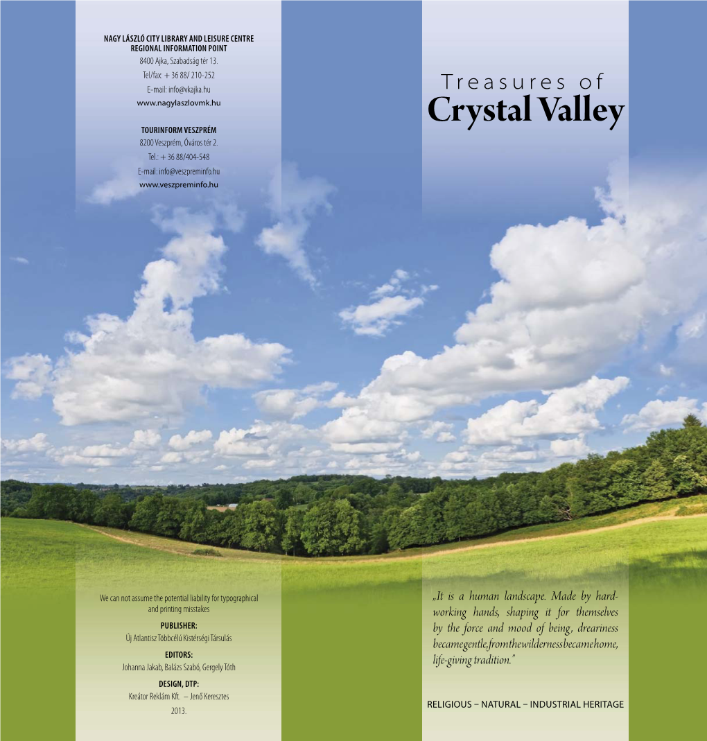 Crystal Valley TOURINFORM VESZPRÉM 8200 Veszprém, Óváros Tér 2